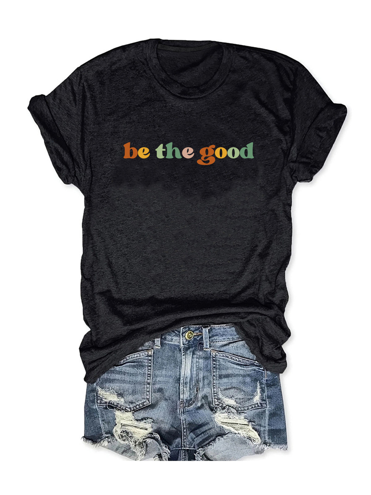 Be The Good Retro Slogan Tee - Black
