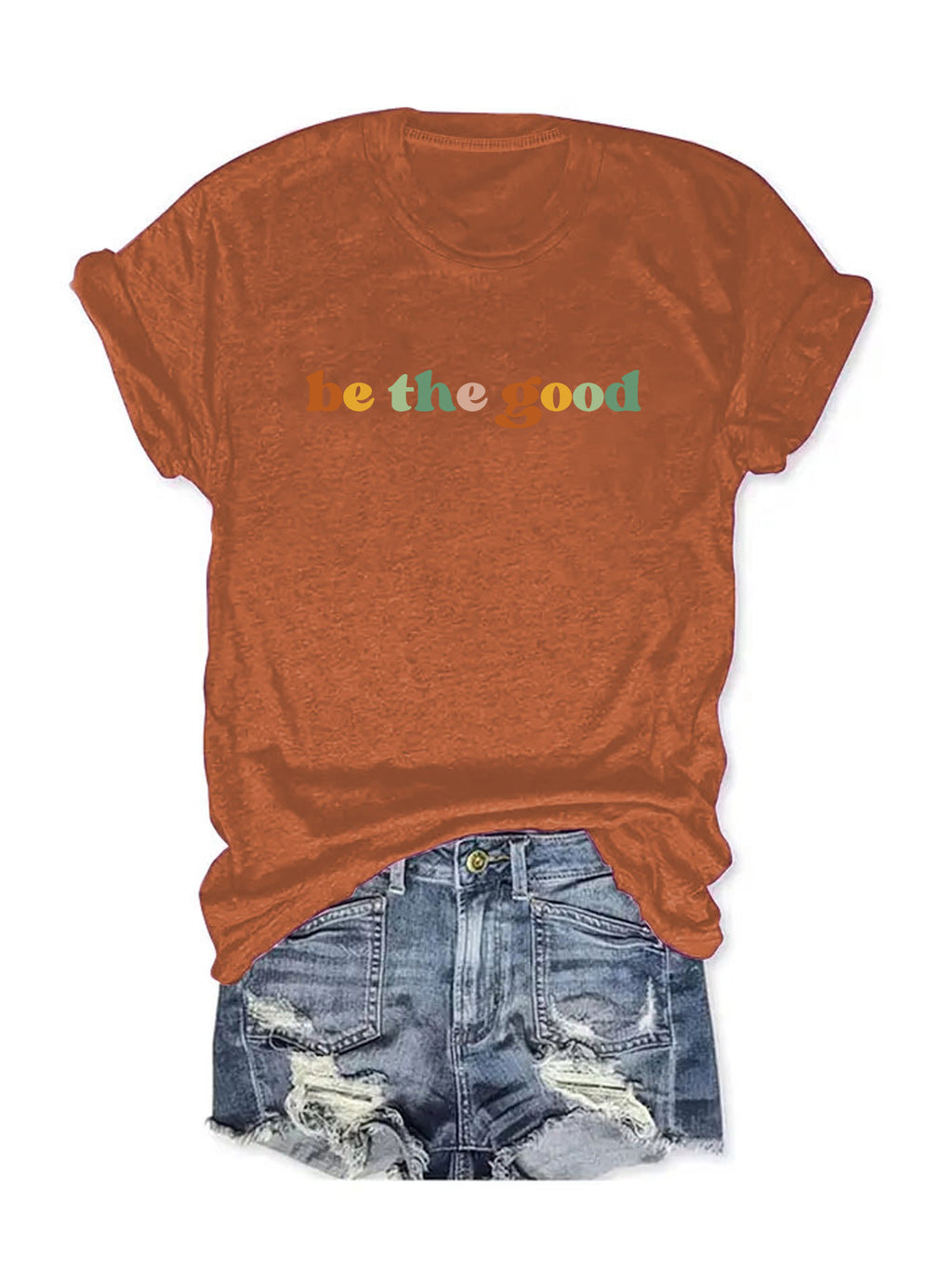 Be The Good Retro Slogan Tee - Rust